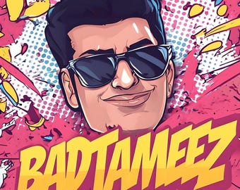 BADTAMEEZ Digital Art Print – Desi Pop Culture Wall Art – Funny Desi Poster – Comic Style Urdu Hindi Print