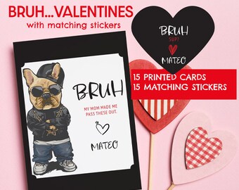 Bruh! Valentines with Matching Heart Stickers for School Parties