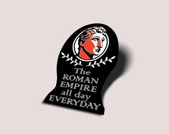 Think About Roman Empire Vinyl Decal