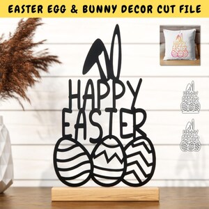 Happy Easter Laser Cut Files, Easter Decor Cut File, Easter Bunny SVG & Easter Egg SVG File, Bunny Easter Egg Plotter File, Glowforge-Cricut