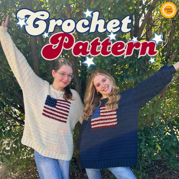 Party in the USA Sweater Crochet PATTERN PDF | American Flag Sweater