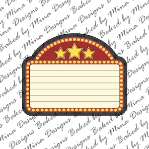 May include: A theater marquee-shaped design with a red top featuring three yellow stars. The marquee has a cream-colored blank space for text, outlined in black and bordered with yellow lights. The design is from "Baked by Mina Designs."