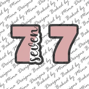 Number 7 Cookie Cutter STL File | digital download | digital file | 2 files | number with word