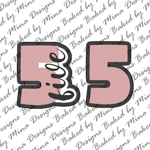 Number 5 Cookie Cutter STL File | digital download | digital file | 2 files | number with word