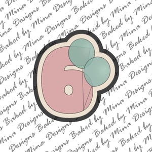 Number 6 with Balloons Cookie Cutter STL File | digital download | digital file | six