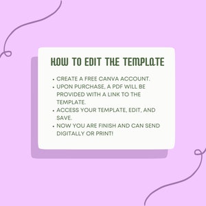 Może przedstawiać: Zielone pole tekstowe na jasnofioletowym tle z instrukcjami dotyczącymi edycji szablonu. Tekst brzmi: "HOW TO EDIT THE TEMPLATE &bull; CREATE A FREE CANVA ACCOUNT. UPON PURCHASE, A PDF WILL BE PROVIDED WITH A LINK TO THE TEMPLATE. &bull; ACCESS YOUR TEMPLATE, EDIT, AND SAVE. NOW YOU ARE FINISH AND CAN SEND DIGITALLY OR PRINT!"