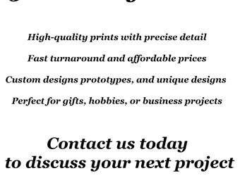3D Printing Service: Custom parts, prototypes, and unique designs