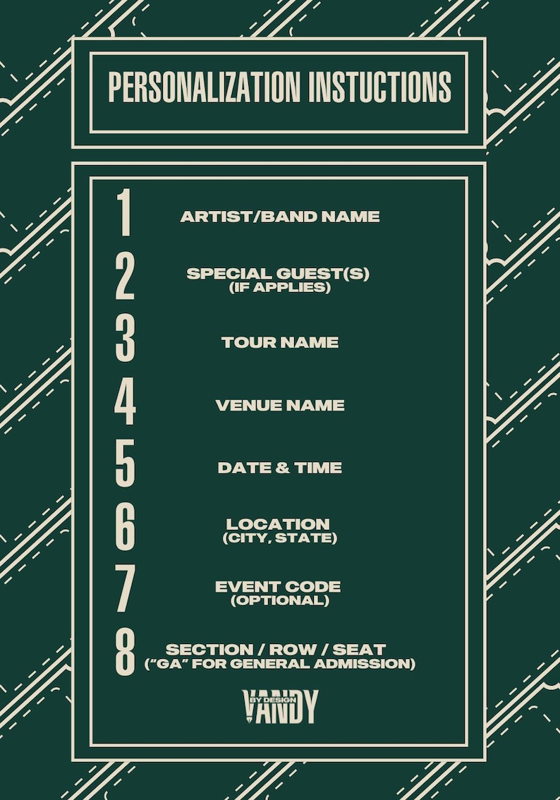 May include: Dark green graphic with white text. The top section reads "PERSONALISATION INSTRUCTIONS." Below are numbered fields for artist/band name, special guest, tour name, venue, date & time, location, event code, and section/row/seat. The Vandy By Design logo is at the bottom.