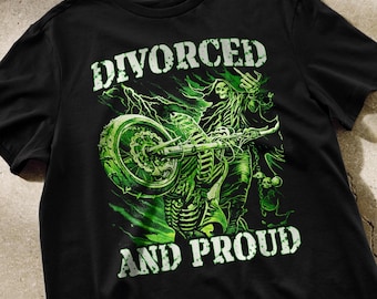 Divorced and Proud Shirt