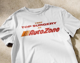 I got top surgery at AutoZone, a pair of honkers if you will