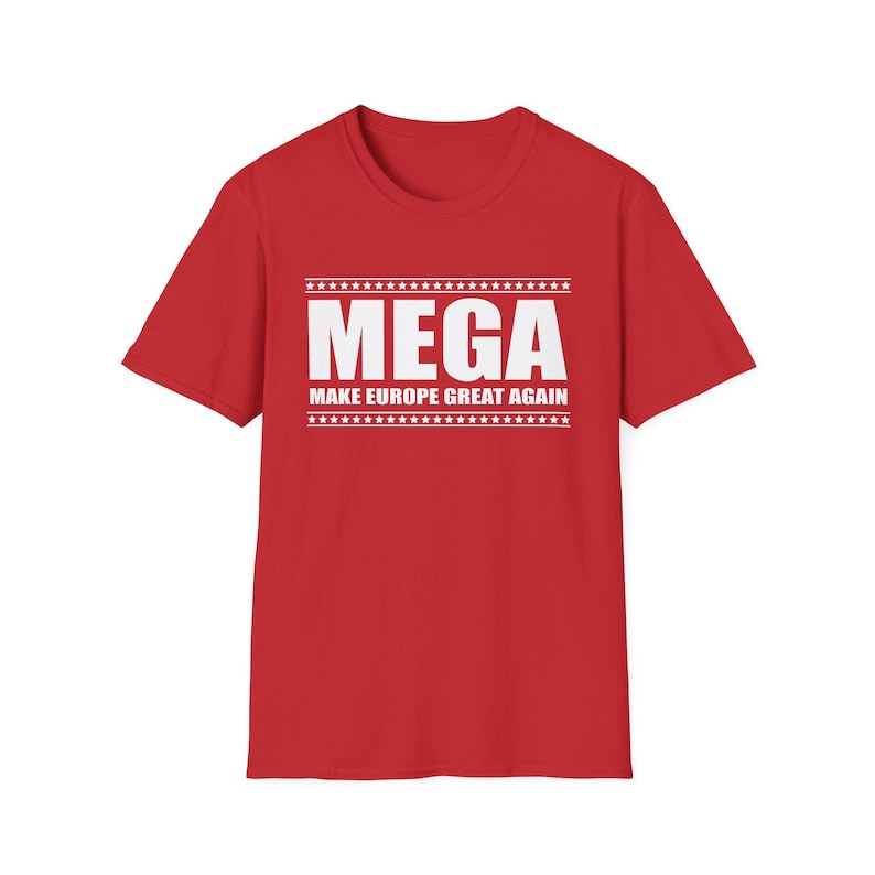 MEGA Make Europe Great Again T-shirt
