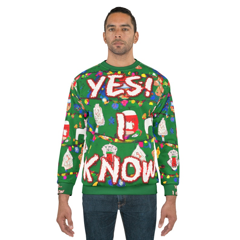 I KNOW Most Ugly Christmas Sweater ever. Because Normal Sweaters Are Overrated image 1