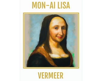 The Mona Lisa - If Jan Vermeer had painted her