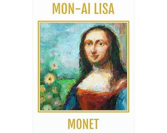 Die Mona Lisa - Wenn Claude Monet sie gemalt hätte