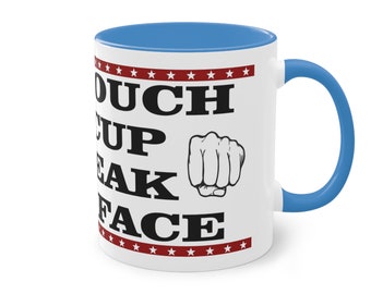 2 colored coffee cup 0.33l with funny saying - You Touch my Cup, I break your face