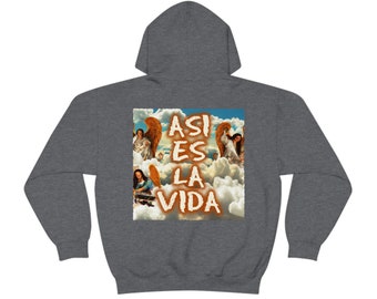 Asi es La Vida - Unisex Hoodie