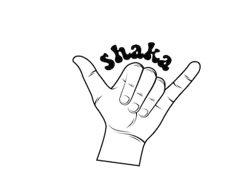 Shaka, Hangloose, Hawaii SVG