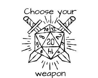 D&D themed-Choose your weapon, Dice or Sword  SVG