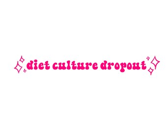 Diet Culture Dropout, ED Recovery SVG