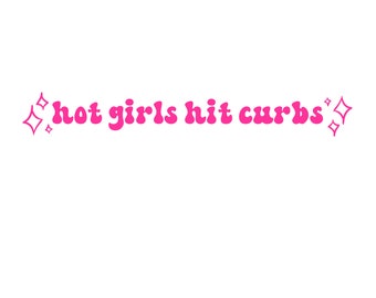 Hot Girls Hit Curbs SVG