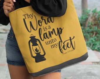 The Word Is a Lamp Unto My Feet Tote Bag The Word Is a Lamp Unto My Feet Tote Bag