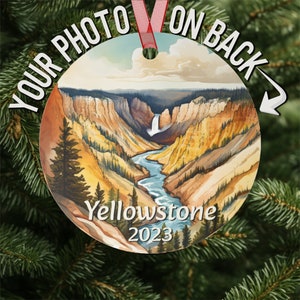 Custom Yellowstone National Park ornament, Christmas ornaments personalized photo, Lightweight, durable, chip & scratch resistant