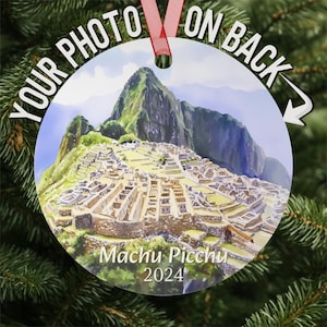 Custom Machu Picchu Peru ornament, Christmas ornaments with personalized photo, Gift for family vacation, wedding engagement