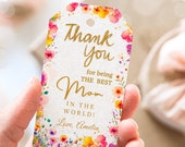 Mothers Day Gift Tag Printable Best Mom Gift Tag Mom Day Gift Tag Mother Birthday Gift Floral Thank You Tag Mother Birthday Gift Tag TN5
