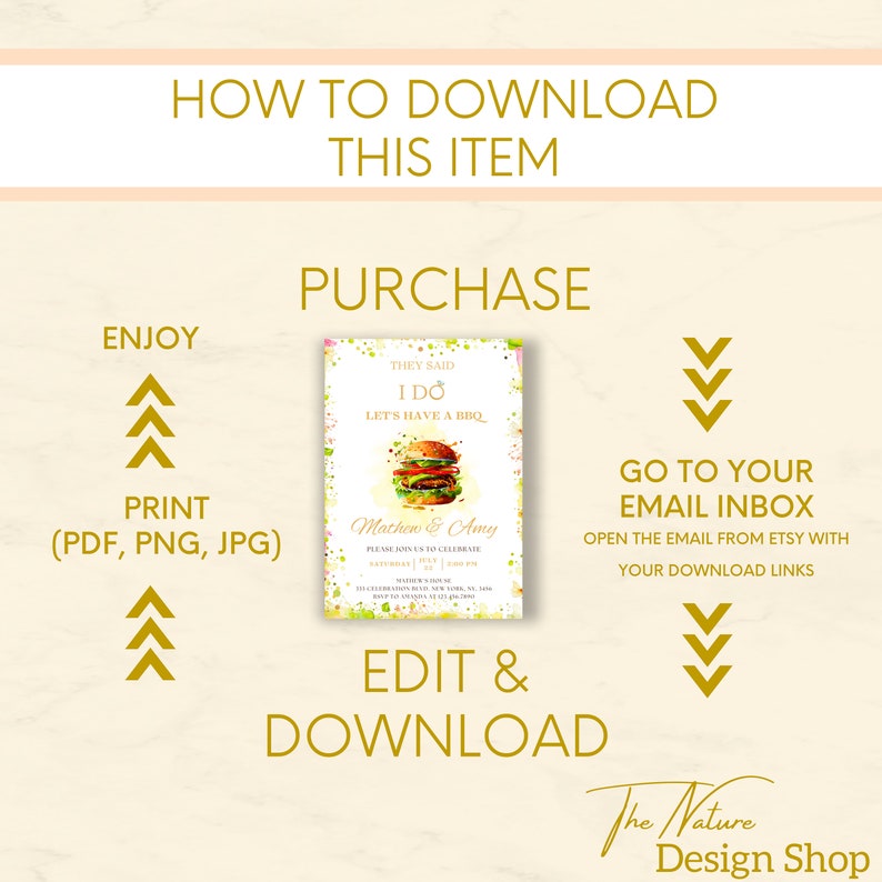 May include: A gold and white graphic with instructions on how to download a digital item. The graphic features a wedding invitation with a watercolor burger design and the text "They Said I Do Let's Have a BBQ".