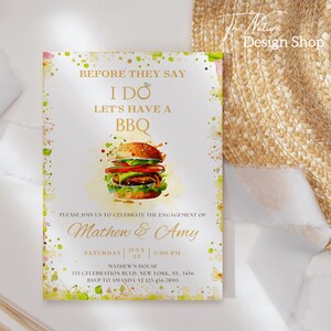 May include: A watercolor-style invitation with a green and white floral border. The invitation says "Before they say I do, let's have a BBQ."  It features a cartoon burger with lettuce, tomato, and cheese. The invitation is for the engagement of Mathew and Amy, and it includes the date, time, and location of the event. RSVP information is also included.