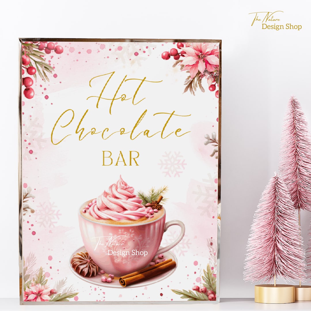 Pink Hot Chocolate Bar Sign Printable Hot Cocoa Bar Sign Etsy