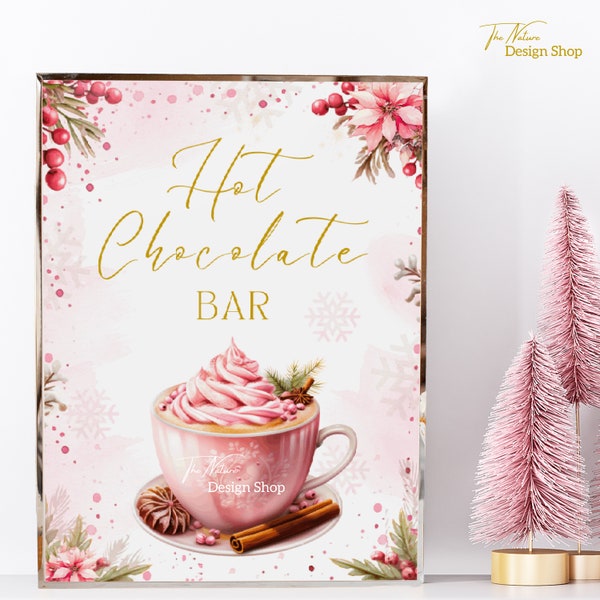 Pink Hot Chocolate Bar Sign Printable Hot Cocoa Bar Sign Christmas Hot Cocoa Bar Decor Christmas Hot Chocolate Station Hot Cocoa Station