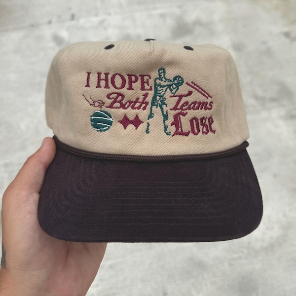 I Hope Both Teams Lose Funny Embroidered Snapback Made to Order Hat