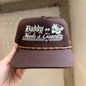 Daddy Needs a Cigarette Snapback Hat Made to Order Hat