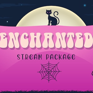 Animated Stream Overlay Package - &quot;Enchanted&quot;