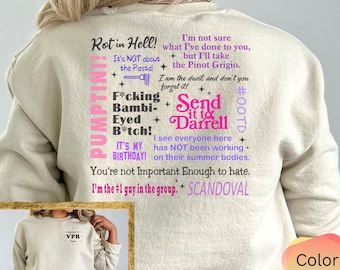 Send It To Darrell Sweatshirt, Vanderpump Rules Sayings Shirt, Front & Back, Bravo Gift, Team Ariana, Gift For Her, Funny Quotes, Sandoval