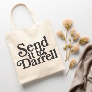 Send It To Darrell Canvas Tote, Vanderpump Rules Bag, Bravo Gift Tote, Tom Sandoval, Raquel Leviss, Ariana Madix, Gift For Her, Team Ariana