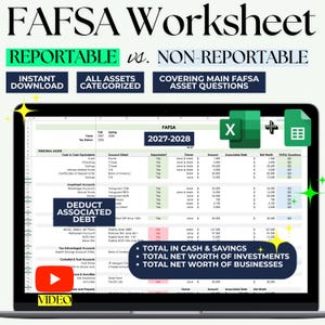 Op de afbeelding: Een digitaal FAFSA-werkblad op een laptopscherm voor 2027-2028. Het document categoriseert activa als wel of niet rapporteerbaar en bevat kolommen voor rekeninggegevens, eigenaren, bedragen en schulden, inclusief Excel- en Sheets-pictogrammen.
