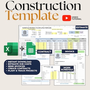 May include: A digital construction template set featuring an Excel and Google Sheets icon, including documents labeled Estimate, Contract, Invoice, and Work Schedule. Text includes Construction Template, Video Tutorial, and project management features.