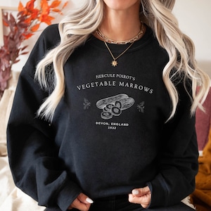 Hercule Poirot Retired Detective Vegetable Marrows Sweatshirt Mystery Novels Agatha Christie Classic Literature Sweater Cozy Comfortwear