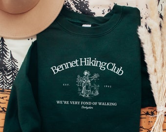 The Bennet Hiking Club Crewneck Sweater Inspired by Jane Austen's Pride and Prejudice, literary sweatshirt, comfortwear, cute bookworm gift