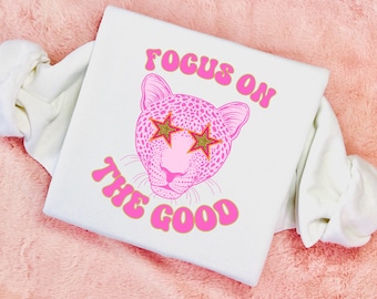 Focus on The Good Preppy Tshirt PNG SVG JPG, Preppy Tshirt Png, Preppy Cheetah Stars,  Pink leopard, Focus On The Good png, Instant Download