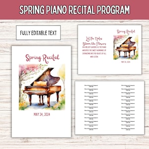 May include: A printable program for a spring piano recital. The program features a watercolor illustration of a piano in a garden setting with pink flowers. The text reads "Spring Recital" and "Let the Notes Bloom like Flowers".
