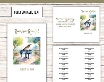 May include: A printable program template for a summer piano recital. The template features a watercolor illustration of a piano in a garden setting. The text reads "Summer Recital" and "Summer's Symphony. Where every note is a ray of sunshine, and the music echoes the warmth of the season." The date is August 24, 2025.