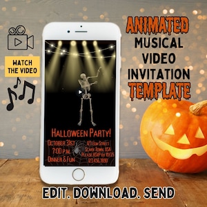 May include: A smartphone displays a Halloween party invitation with a dancing skeleton under stage lights. The invitation text includes date, time, and location. A carved orange pumpkin sits beside the phone. Text reads: "Animated Musical Video Invitation Template."