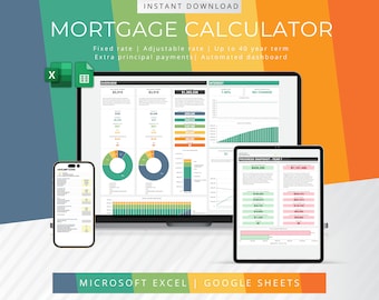 May include: A computer screen displaying a mortgage calculator spreadsheet in Microsoft Excel and Google Sheets. The spreadsheet includes a green, yellow, and blue color scheme and shows a graph, charts, and tables. The text on the screen reads "Mortgage Calculator", "Fixed rate | Adjustable rate | Up to 40 year term", "Extra principal payments | Automated dashboard", "Overview", "Interest", "Assumptions", "Progress Snapshot - Year 1", "$1,365,536", "7.00%", "No Change", "$458,295", "$1,131,495".