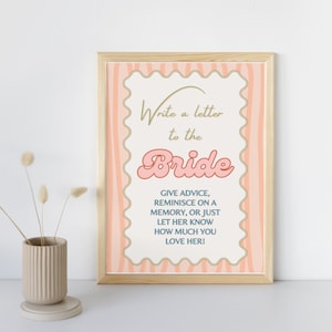 Letter to the Bride Sign | Bridal Shower | Bridal Brunch | Bachelorette Weekend | Sign Printable NOT Editable | write a letter to the bride