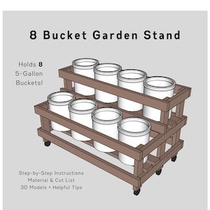 5-Gallon Bucket DIY Garden Stand (8 Buckets) | PDF Download