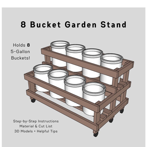 5-Gallon Bucket DIY Garden Stand (8 Buckets) | PDF Download
