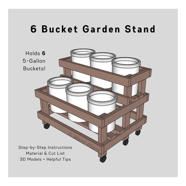 5-Gallon Bucket DIY Garden Stand (6 Buckets) | PDF Download